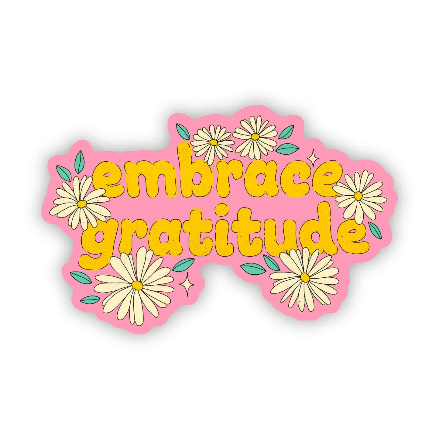 "Embrace Gratitude" Sticker
